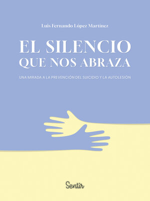 cover image of El silencio que nos abraza